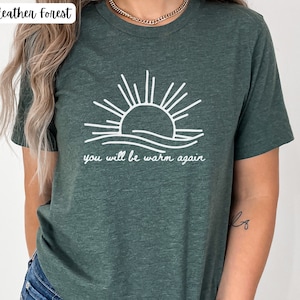 You Will be Warm Again Shirt, Kaladin Stormblessed Tshirt, Stormlight Archive, Cosmere, Wit Quote