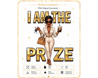 May include: A digital illustration of a person with short dark hair wearing sunglasses, a beige blazer, and matching trousers. The person holds car keys and a coffee cup, carrying a tan handbag. The text reads I AM THE PRIZE in gold letters.