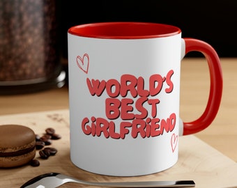 Tasse à café la meilleure petite amie du monde, cadeau pour elle, cadeau de petite amie, cadeau d'anniversaire, cadeau d'anniversaire, cadeau de Noël, cadeau de Saint-Valentin