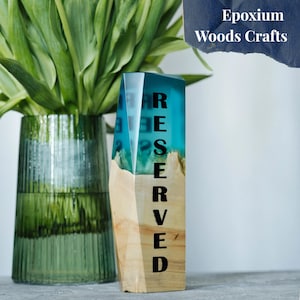 Custom Wooden Reserved Table Sign. Luxury Resin & Wood Wedding Sign. Wood Decor for cafe, restaurant, diner, coffee shop, wedding ceremony