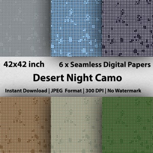 May include: Six digital papers in a desert night camo pattern. The papers are 42 inches by 42 inches and are in JPEG format at 300 DPI. The papers are seamless and have no watermark.