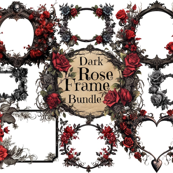 Dark Rose Frames Digital Bundle, Gothic Frame PNG bundle, Edge Border Download