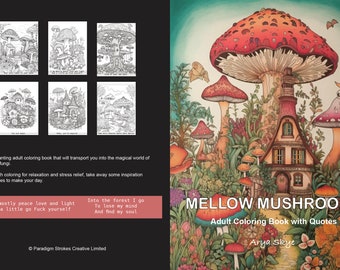 Kolorowanka dla dorosłych do druku | 40 stron do kolorowania | Cytaty motywacyjne | Natychmiastowe pobieranie pliku PDF | Grzyby | Kolorowanka fantasy | Mandala