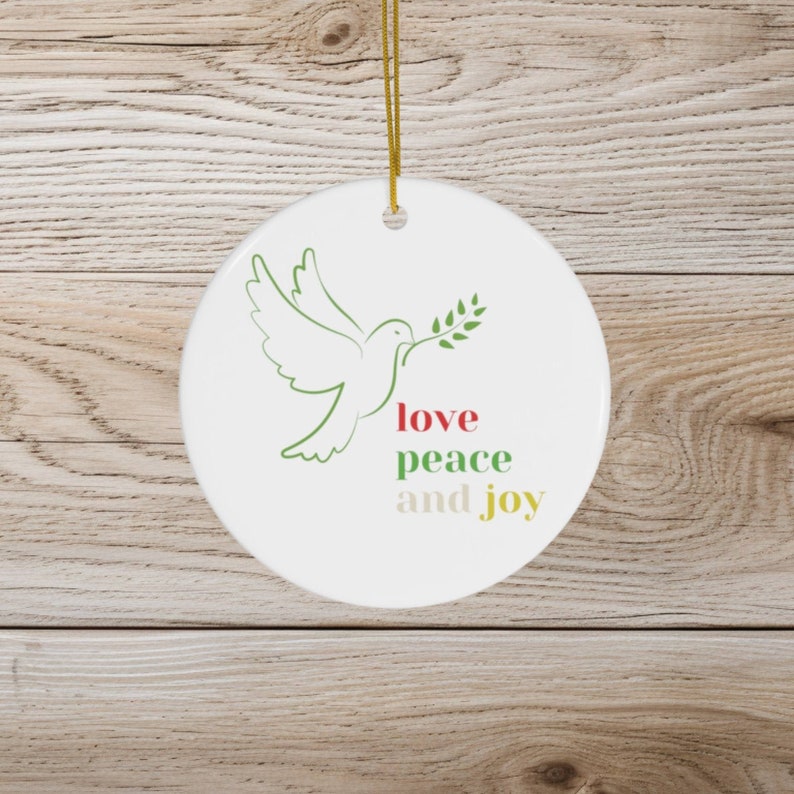 Ceramic Ornament Round Ornament Love Peace and Joy Ornament Unique Gift Holiday Gift Christmas ...