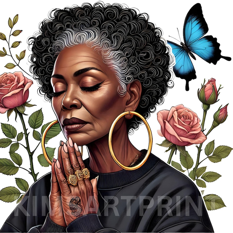May include: A digital painting of a woman with graying hair, wearing large gold hoop earrings and a black sweater. She is praying with her hands clasped together. The background features pink roses and a blue butterfly.