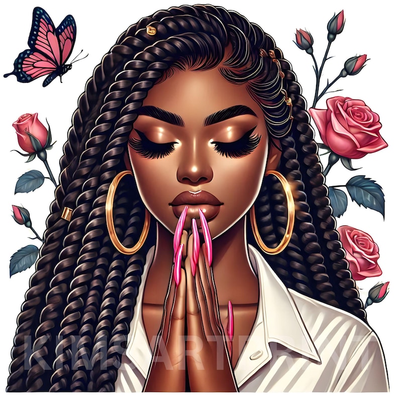 May include: A digital illustration of a Black woman with long braids, wearing large gold hoop earrings and a white shirt. She has her hands clasped in prayer and her eyes are closed. Pink roses and a pink butterfly are in the background.
