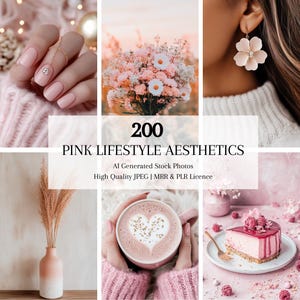 以下が含まれることがあります： ピンクの эстетика のストック写真 200 枚のセット。画像には、ピンクの花、ハート型のデザインのピンクのコーヒーカップ、ラズベリーのピンクのケーキ、ピンクのイヤリングをした女性が写っています。画像の中央には「200 PINK LIFESTYLE AESTHETICS」というテキストが表示されています。