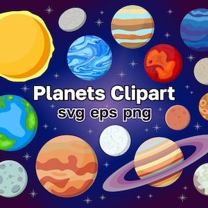 Planets SVG Clipart - Solar System Clipart - Space PNG Bundle - Cricut Cutting Files - Commercial Use - Instant Download