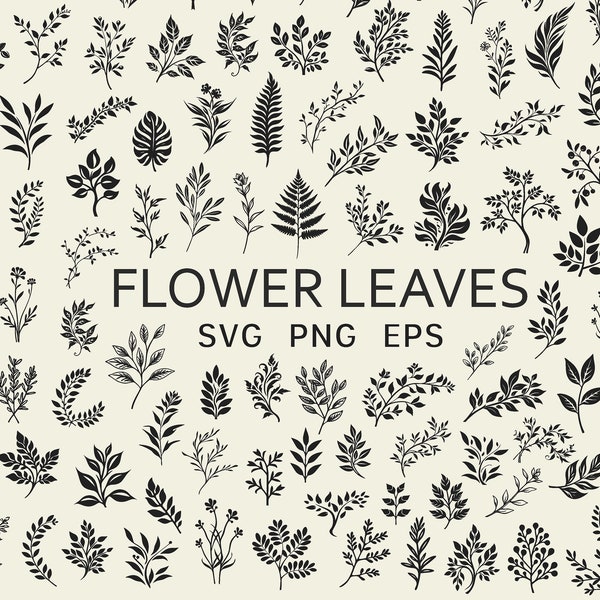 100 Leaves & Branches SVG Clipart - Leaf Vector Bundle - Greenery Svg - Hand Drawn Leaves PNG and SVG - Commercial Use - Cricut Silhouette