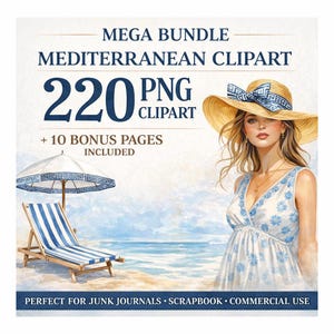 Può includere: Pacchetto di arte digitale intitolato "Mega Bundle Mediterranean Clipart" con una donna con cappello e vestito, un ombrellone da spiaggia e una sedia a sdraio a righe. L'immagine include il testo "220 PNG Clipart" e "+ 10 pagine bonus incluse."