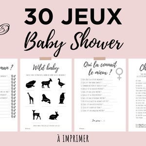 30 Baby Shower games to personalize - in French to print, to animate baby prenatal party, with predictions - to download and print