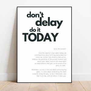 Don&#39;t Delay Do It Today Print | Quote Print | Home Decor | Self Care Wall Prints | Wall Art | Typography Print | Quote Print | Sage Green