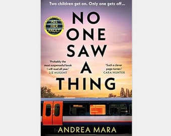 No One Saw a Thing - Andrea Mara (Digital Copy) | High Resolution (800 DPI)