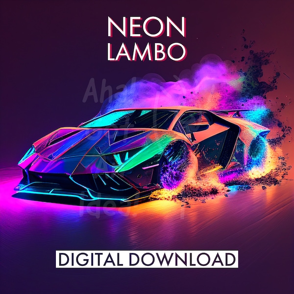 PRINTABLE Neon Lamborghini Digital Download | Neon Prints | Neon Lambo | Bedroom Posters | Bedroom Prints | Car Art | Sports Car | Kids Room