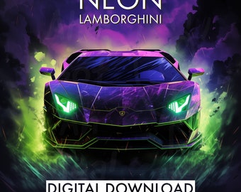 PRINTABLE Neon Lamborghini Digital Download | Neon Prints | Neon Lambo | Bedroom Posters | Bedroom Prints | Car Art | Sports Car | Kids Room