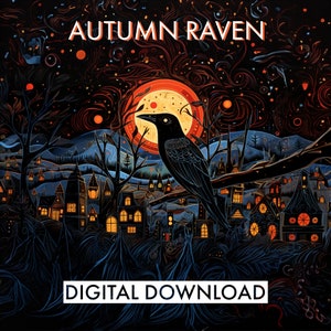 DRUCKBARE Herbst Rabe Kunstwerk | Halloween Kunst | Herbst Deko | AI Kunstwerk | Spooky Season | Herbst | Saisonal | Schwarzer Vogel | Rabe Print