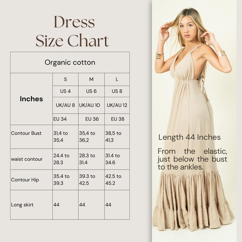 May include: Size chart for a dress made of organic cotton. The chart shows measurements in inches for bust, waist, hip, and skirt length. The dress is available in sizes S, M, and L. The dress is 44 inches long from the elastic just below the bust to the ankles.