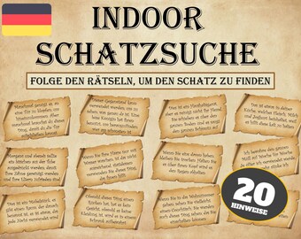 May include: A vintage-style poster with a German flag in the top left corner. The poster is titled "Indoor Schatzsuche" and has the text "Folge den Rätseln, um den Schatz zu finden" below it. The poster is divided into eight sections, each with a different riddle written on a piece of parchment paper. The poster also includes a large number "20" with the text "Hinweise" below it.