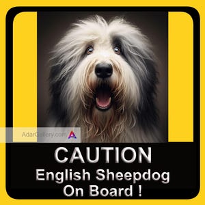 SHEEPDOG! |  &quot;Dog On Board&quot; Stickers | Dog Stickers For Car | Drivers Behind Will Remember Your Sticker | Dog Decal |
