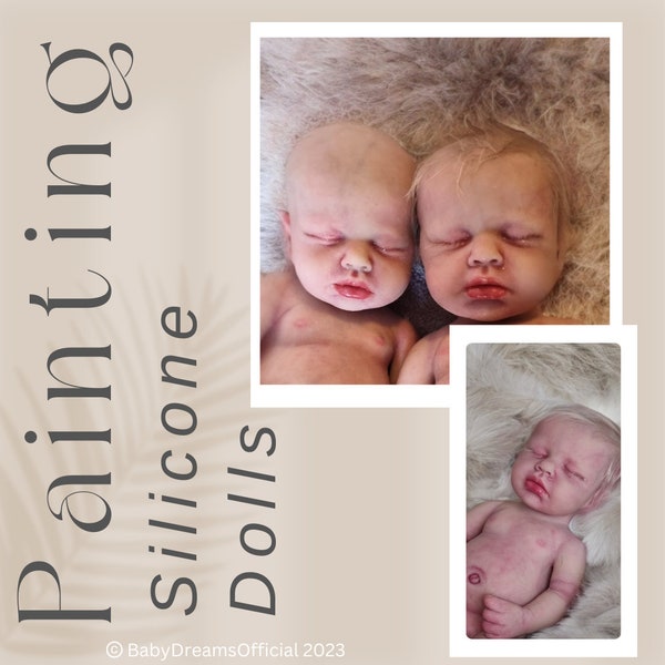 DIGITAL DOWNLOAD* How to paint silicone baby dolls tutorial pattern. Including how to paint contaminated dolls - How to paint silicone