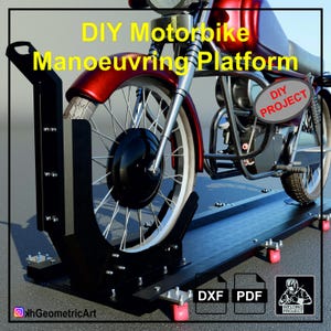May include: A DIY motorbike maneuvering platform with a red and silver motorcycle. The platform is black and has wheels. Text on the image reads "DIY Motorbike Maneuvering Platform" and "DIY PROJECT".