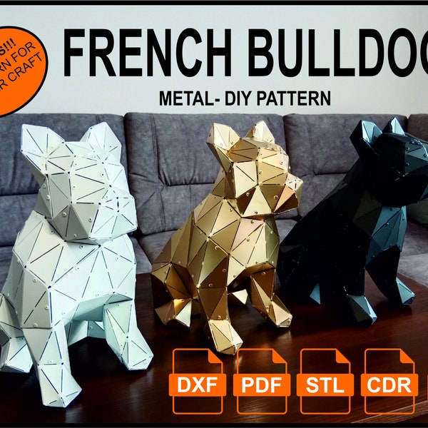 French bulldog metal,French bulldog, Metal dog, Metal decor, Model 3D, Home Decor, Geometric model, French bulldog 3d sculpture, Steel DIY