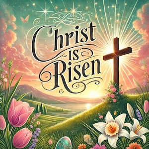 Christ is Risen PNG | Easter Christian Sublimation Design | Religious Easter Clipart | Jesus Resurrection Digital Download