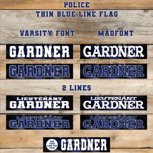 Police Thin Blue Line Flag name plates, multiple sizes, font, colors.  Magnetic option, ADD your logo for free