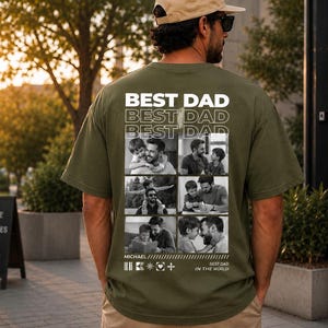 Puede incluir: Camiseta verde oliva con el texto "BEST DAD" repetido tres veces y un collage de fotos en blanco y negro. La camiseta tambi&eacute;n incluye el texto "MICHAEL" y "BEST DAD IN THE WORLD!"