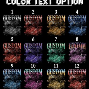 May include: A color text option chart featuring twelve variations of the word CUSTOM. Each design displays the word in a bold font over a background of swirling smoke and lightning bolts, numbered one through twelve in various colors.