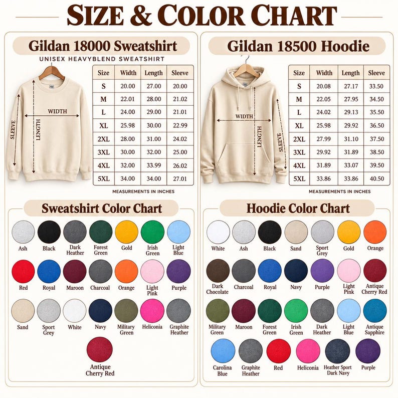 May include: A size and color chart for Gildan 18000 sweatshirts and 18500 hoodies. It includes two tables with width, length, and sleeve measurements in inches, plus two color palettes showing various circular swatches for each garment.