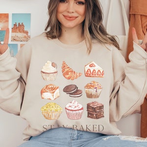 Baked pastry sweatshirt gift for baker cupcake sweater croissant sweater pastry chef funny stoner sweatshirt bakery sweatshirt french pastry