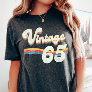 Vintage 65, 1965 Birthday, 1965 Grad, 1965 Anniversary, Birthday Gift, 60s Reunion, Retro, Party, 60s Shirt, Born 1965, Bday, 65th Birthday