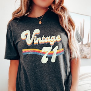 Vintage 71, 1971 Birthday, 1971 Grad, 1971 Anniversary, Birthday Gift, 70s Reunion, Retro, Party, 70s Shirt, Born 1971, Bday, 71st Birthday