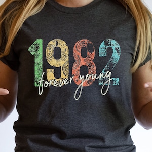 1982 Forever Young, Bandana, 1982 Birthday, 1982 Grad, 1982 Anniversary, Birthday Gift, 1982 Reunion, Vintage, Retro, Old School, 1982 Shirt