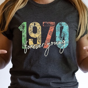 1970 Forever Young, Bandana, 1970 Birthday, 1970 Grad, 1970 Anniversary, Birthday Gift, 1970 Reunion, Vintage, Retro, Old School, 1970 Shirt