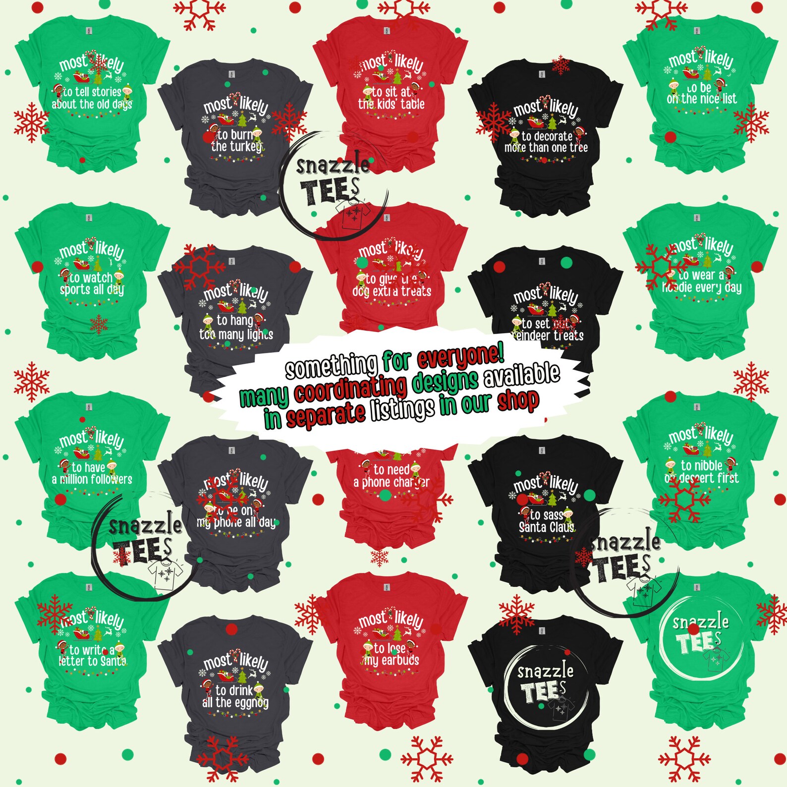 Most Likely, Hang Too Many Lights, Family Christmas Shirt, Matching