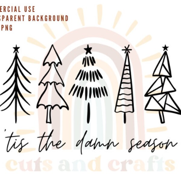 Tis The Damn Season SVG/PNG | Tis The Damn Season Sublimation File | Cute Christmas Shirt Design | Christmas Cut File | Commercial Use