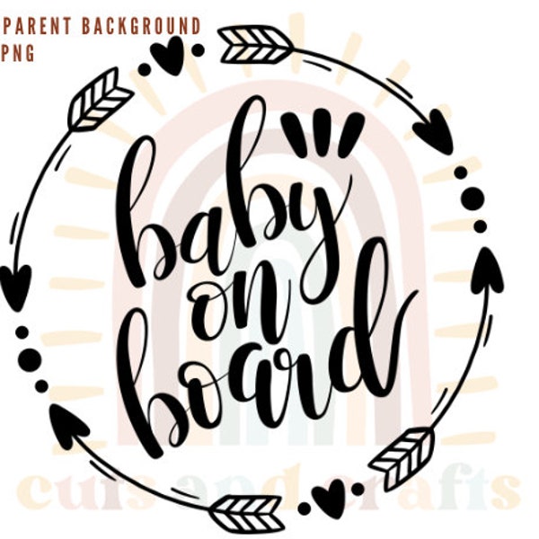 Baby On Board SVG | Baby On Board PNG | Car Decal SVG | Cut Files for Cricut & Silhouette | Commercial Use | Instant Download