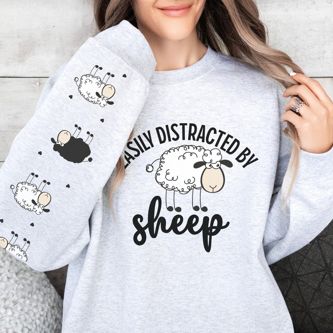 Black Sheep Sweater, Funny Sheep Lover Sweatshirt, Easily Distracted by