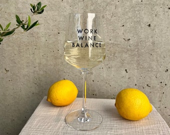 Weinglas „Work Wine Balance“