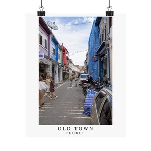 Old Phuket Town Travel Print Phuket Thailand Home Décor Phuket Art Print Phuket  Room Print Phuket Thailand Gift Art Wall Decor P
