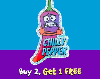 Chilly Pepper Glitter Vinyl Sticker: Funny Meme Sticker