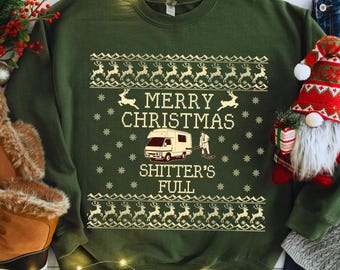 Merry Christmas Shitter's Full Sweatshirt, Ugly Christmas Sweater Shitters Full Ugly Christmas Sweater Classic Movie Lover Gift Unisex