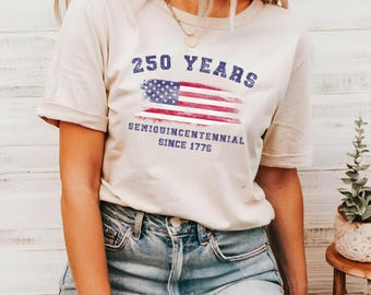 Semiquincentennial 250 Years America Birthday T-Shirt | USA 1776-2026