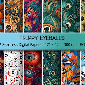 Trippy Eyes Seamless Digital Papers, 12 Repeating Psychedelic Patterns, Googley Eyes, Eyeballs, Colorful Graphic Art