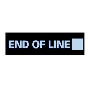 Tron inspired End of Line Bumper Sticker
