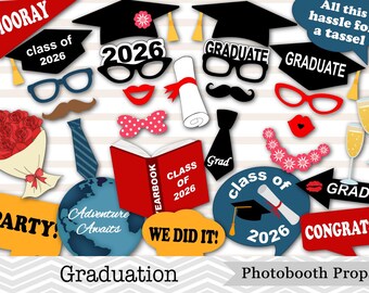 May include: A collection of graduation-themed photobooth props. Includes cutouts of glasses, lips, mustaches, bow ties, graduation caps, diplomas, and speech bubbles with phrases like "Grad," "Congrats," and "We Did It!" The text "Class of 2026" is visible.