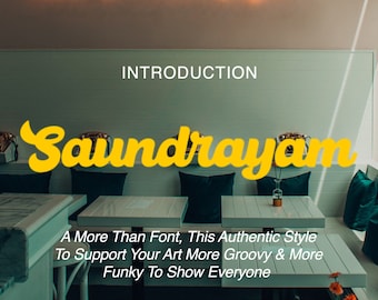 May include: A yellow font design with the word "Saundraya" in a retro style. The text is set against a white wall with a wooden paneling background. The text reads "A More Than Font, This Authentic Style To Support Your Art More Groovy & More Funky To Show Everyone."