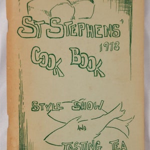 1978 St. Stephen&#39;s Episcopal Cook Book Style Show mit Verkostung auf Grand Island Nebraska